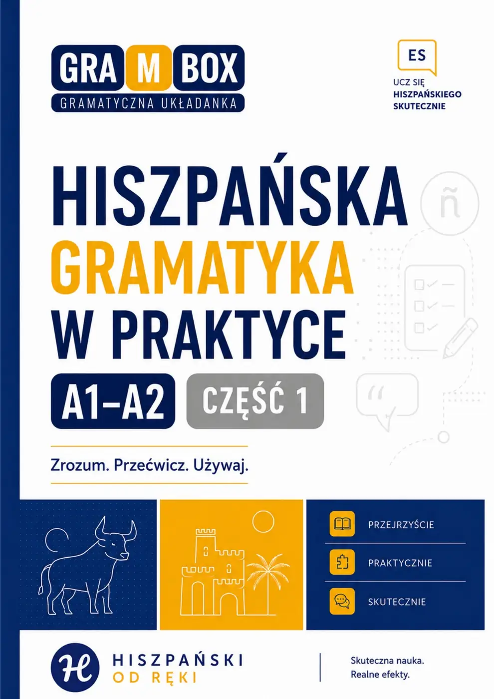 Okładka ebooka Hiszpańska gramatyka w praktyce A1–A2. Część 1.
