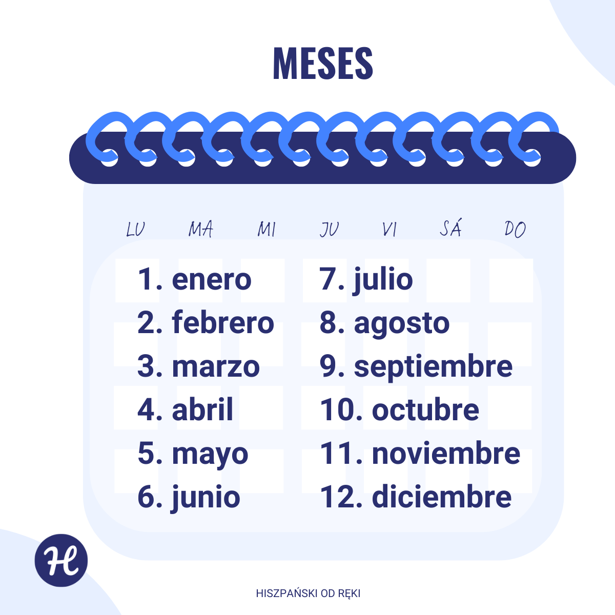 Miesiące po hiszpańsku – enero, febrero, marzo, abril, mayo, junio, julio, agosto, septiembre, octubre, noviembre, diciembre