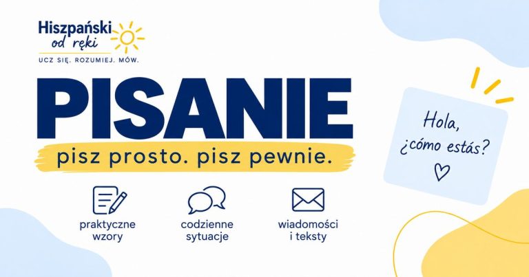 Pisanie po hiszpańsku — Hiszpański od Ręki