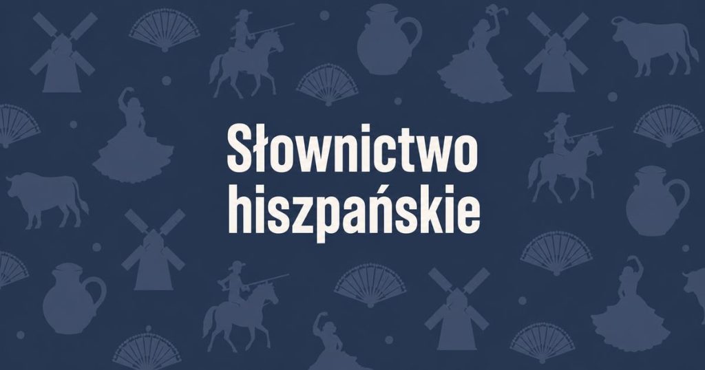 Słownictwo hiszpańskie — Hiszpański od Ręki